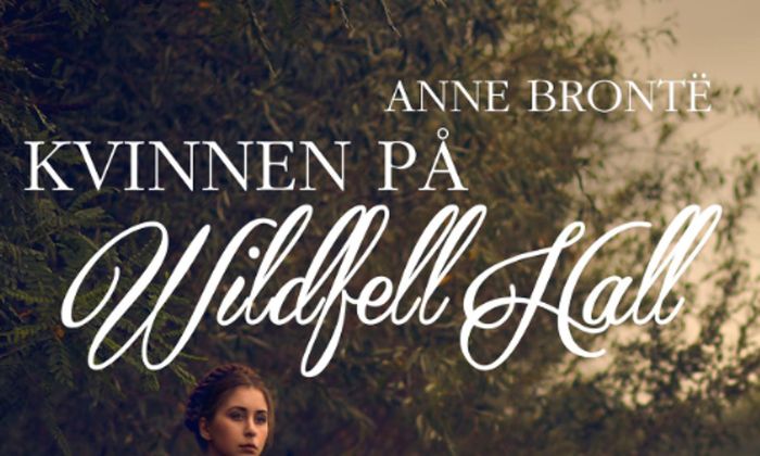 Kvinnen på Wildfell Hall av Anne Brontë