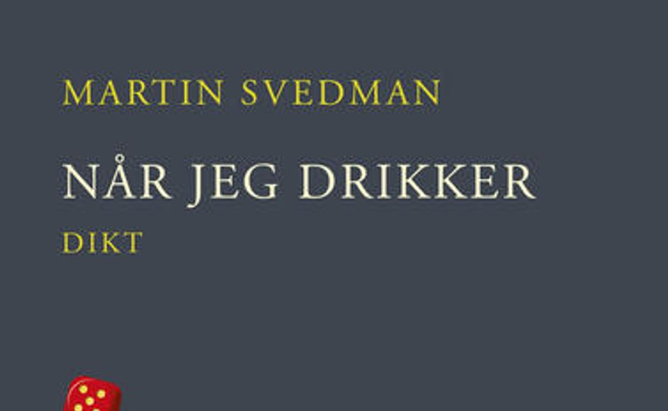 Når jeg drikker av Martin Svedman