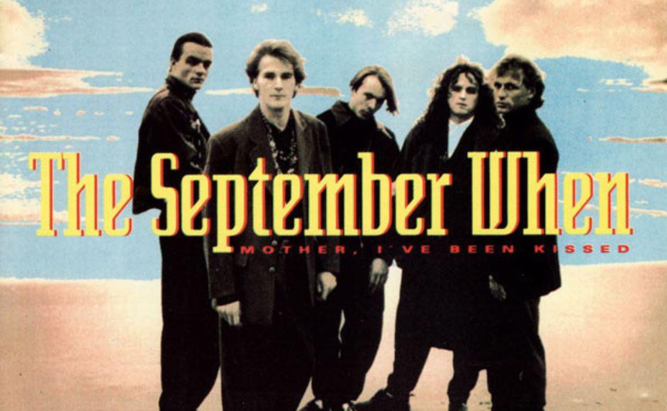 Fra coveret til The September When sitt album "Mother I've Been Kissed"