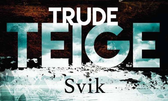 Omslaget til boka Svik av Trude Teige