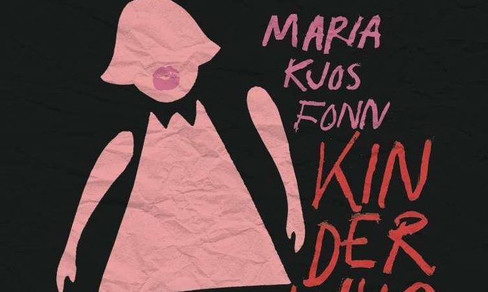 Kinderwhore av Maria Kjos Foss