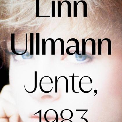 Jente, 1983 av Linn Ullmann