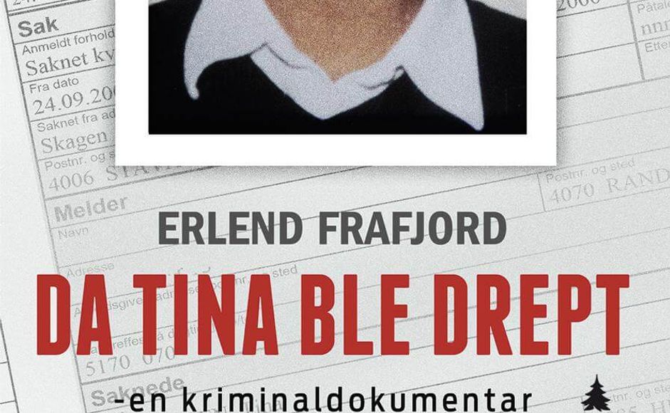 Da Tina ble drept av Erlend Frafjord forside