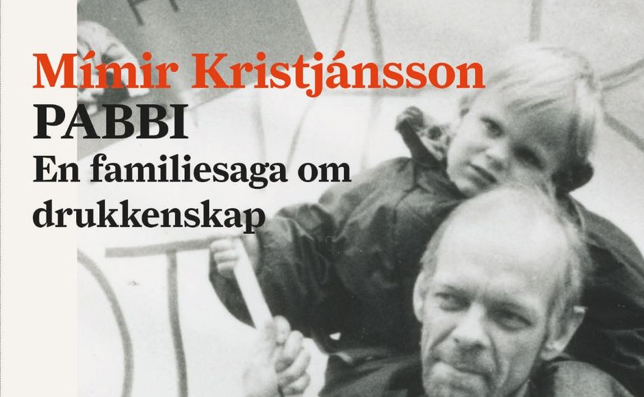Pabbi en familiesaga om drukkenskap av Mímir Kristjánsson forside
