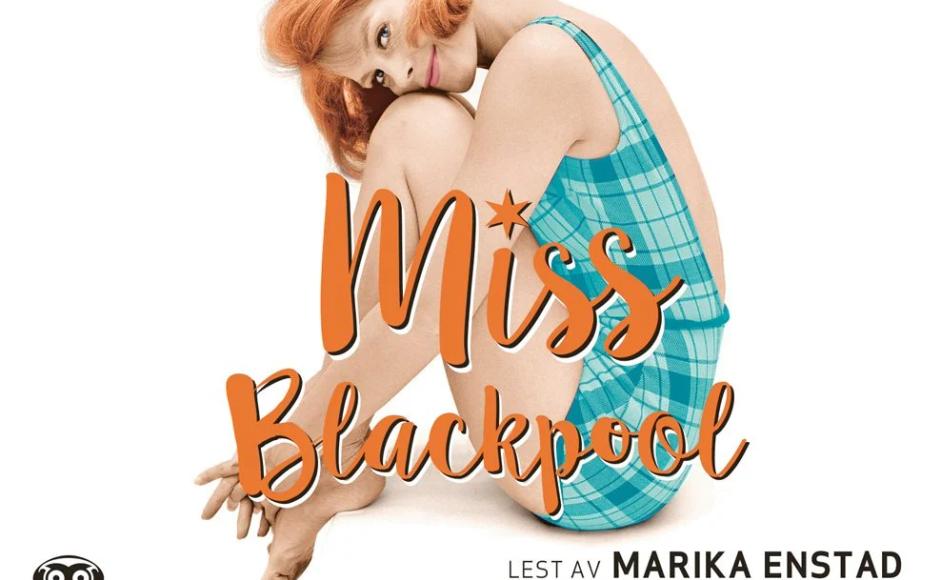 Fra omslaget til Nick Hornbys bok Miss Blackpool